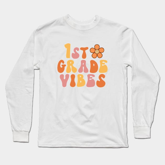 1st grade vibes Long Sleeve T-Shirt by Dandzo